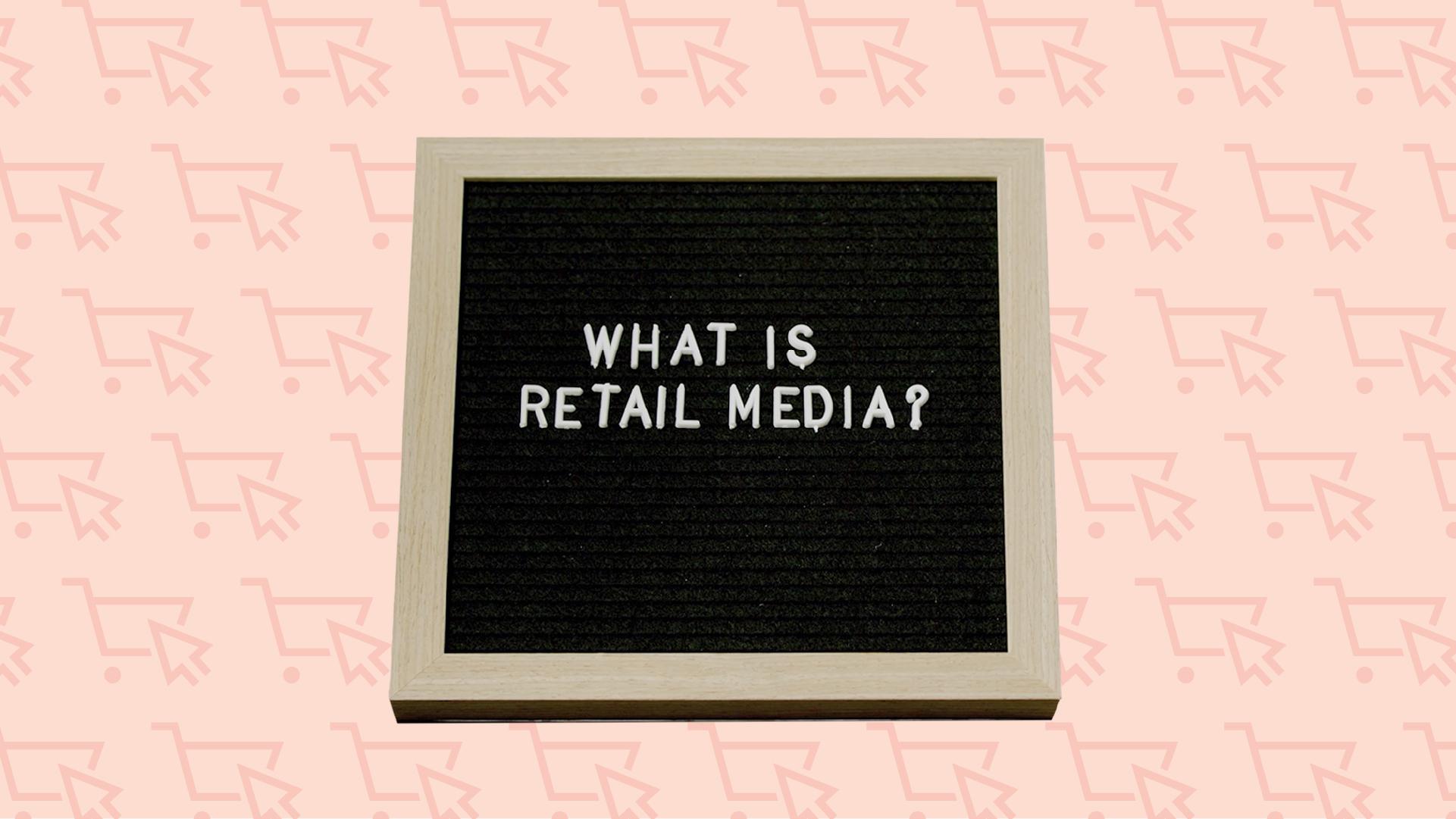 Letter board displaying the text "What is Retail Media?"